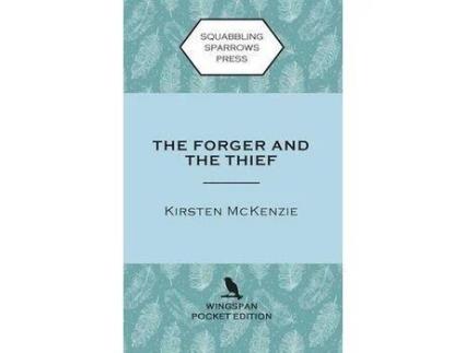 Livro The Forger And The Thief: Wingspan Pocket Edition de Kirsten McKenzie ( Inglês )