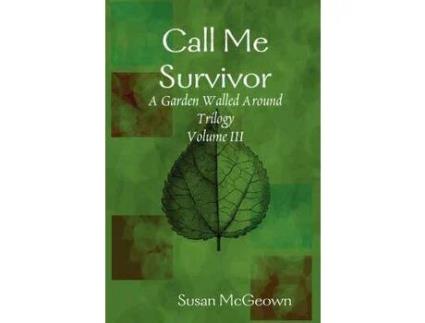 Livro Call Me Survivor de Susan McGeown ( Inglês )