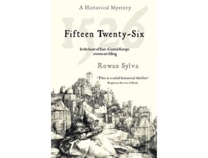 Livro 1526: A Historical Mystery de Rowan Sylva ( Inglês )