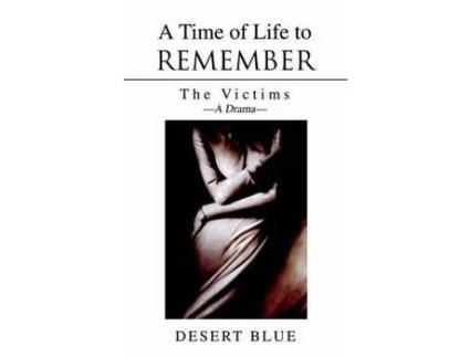Livro A Time Of Life To Remember:The Victims de Catherine V Tran ( Inglês )