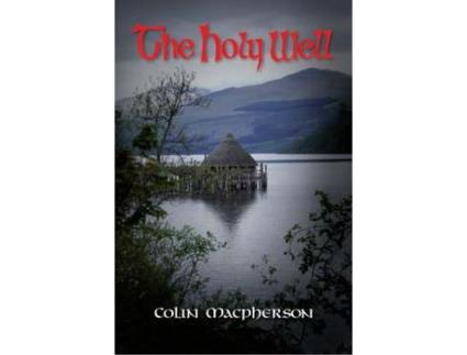 Livro The Holy Well de Colin Macpherson ( Inglês )