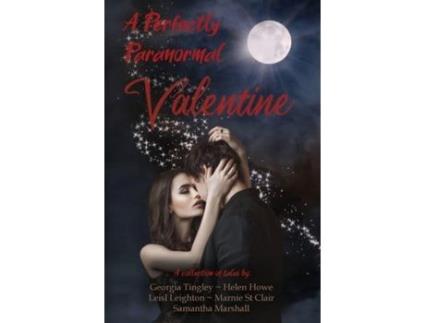 Livro A Perfectly Paranormal Valentine de Georgia Tingley ( Inglês )
