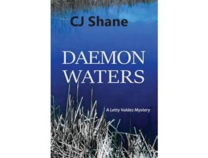 Livro Daemon Waters: A Letty Valdez Mystery de C. J. Shane ( Inglês )