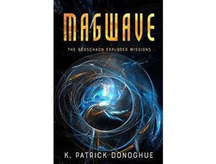 Livro Magwave de K. Patrick Donoghue ( Inglês )
