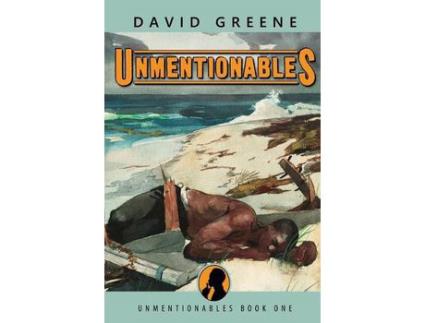 Livro Unmentionables de David Greene ( Inglês )