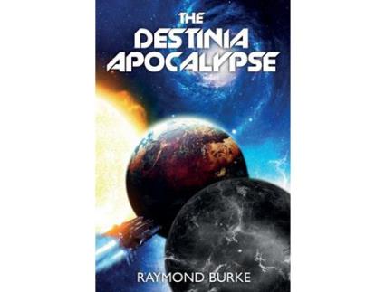 Livro The Destinia Apocalypse de Raymond Burke ( Inglês )
