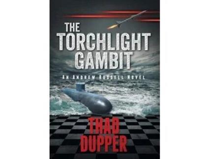 Livro The Torchlight Gambit de Thad Dupper ( Inglês )
