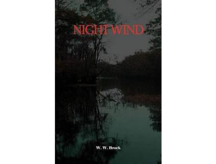 Livro Night Wind de W.W. Brock ( Inglês )