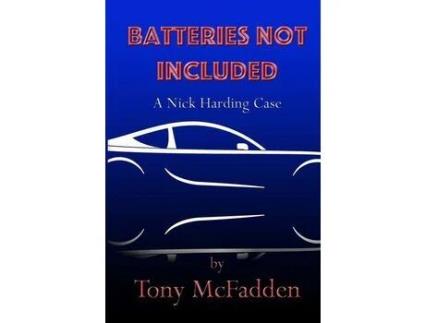 Livro Batteries Not Included: A Nick Harding Case de Tony McFadden ( Inglês )