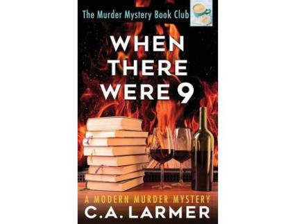 Livro When There Were 9 de C.A. Larmer ( Inglês )