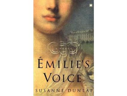 Livro Emilie'S Voice de Susanne Dunlap ( Inglês )