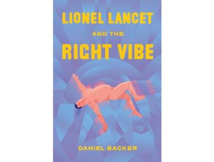 Livro Lionel Lancet And The Right Vibe de Daniel Backer ( Inglês )