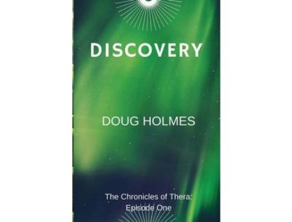 Livro Discovery: The Chronicles Of Thera; Episode One de DOUG HOLMES ( Inglês )