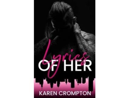 Livro Lyrics Of Her de Karen Crompton ( Inglês )