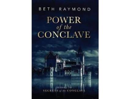 Livro Power Of The Conclave de Beth Raymond ( Inglês )