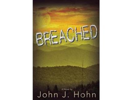 Livro Breached de John J Hohn ( Inglês )