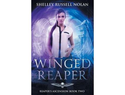 Livro Winged Reaper: Reaper'S Ascension Book Two de Shelley Russell Nolan ( Inglês )