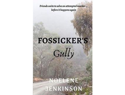 Livro Fossicker'S Gully de Noelene Jenkinson ( Inglês )