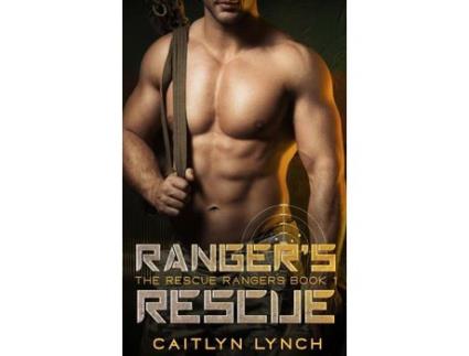 Livro Ranger'S Rescue de Caitlyn Lynch ( Inglês )