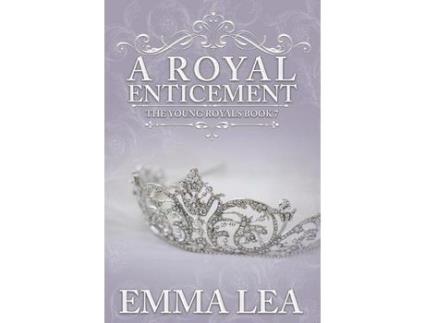 Livro A Royal Enticement: A Sweet Royal Romance de Emma Lea ( Inglês )