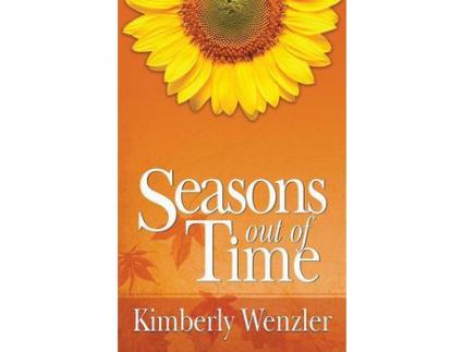 Livro Seasons Out Of Time de Kimberly Wenzler ( Inglês )
