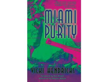Livro Miami Purity de Vicki Hendricks ( Inglês )