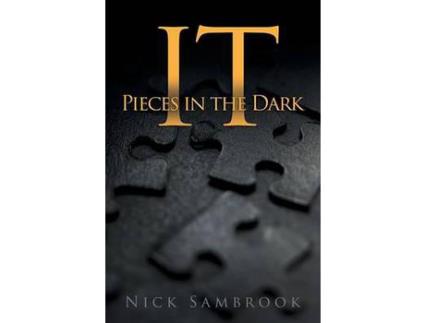 Livro It - Pieces In The Dark de Nick Sambrook ( Inglês )
