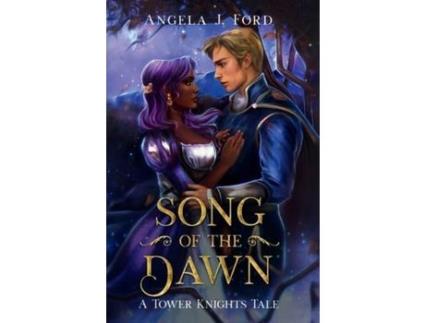 Livro Song Of The Dawn de Angela J. Ford ( Inglês )