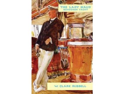Livro The 'Lady Maud' de W. Clark Russell ( Inglês )