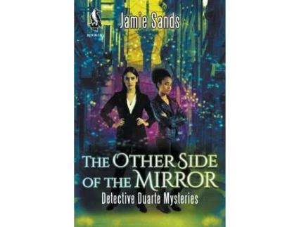 Livro The Other Side Of The Mirror de Jamie Sands ( Inglês )