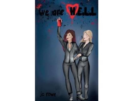 Livro We Are H.E.L.L de J C Rowe ( Inglês )
