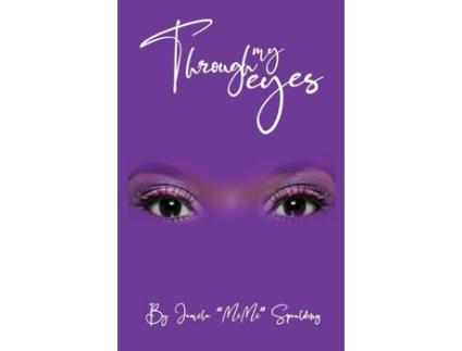 Livro Through My Eyes de Jamila Spaulding ( Inglês )