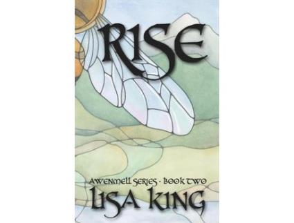 Livro Rise : Awenmell Series : Book Two de Lisa King ( Inglês )