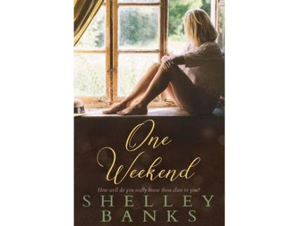 Livro One Weekend de Shelley Banks ( Inglês )