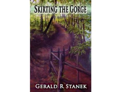 Livro Skirting The Gorge - A Novel de Gerald R Stanek ( Inglês )