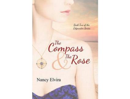 Livro The Compass And The Rose de Nancy Elvira ( Inglês )