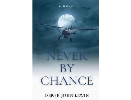 Livro Never By Chance de Derek John Lewin ( Inglês )