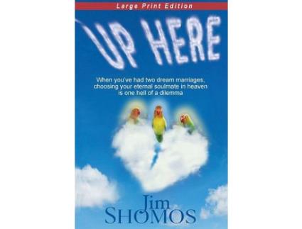 Livro Up Here - Large Print de Jim Shomos ( Inglês )