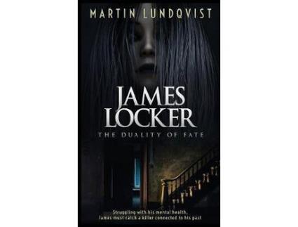 Livro James Locker: The Duality Of Fate de Martin Lundqvist ( Inglês )