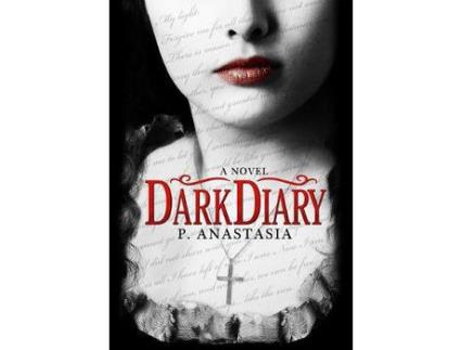 Livro Dark Diary de P. Anastasia ( Inglês )
