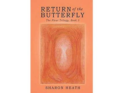 Livro Return Of The Butterfly de Sharon Heath ( Inglês )