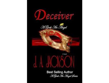 Livro A Geek, An Angel &Amp; The Deceiver: Romance de R V Jackson ( Inglês )