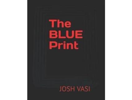 Livro The Blue Print de JOSH VASI ( Inglês )