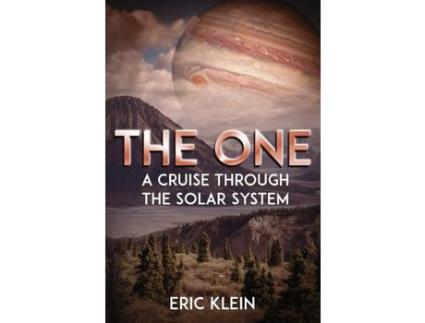 Livro The One: A Cruise Through The Solar System de Eric Klein ( Inglês )