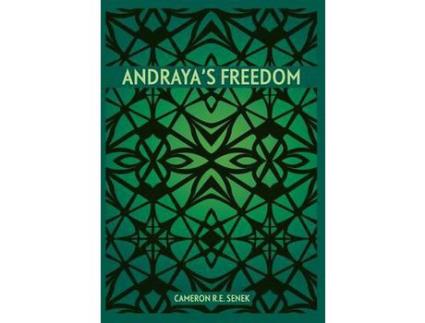 Livro Andraya'S Freedom de Cameron R. E. Senek ( Inglês )