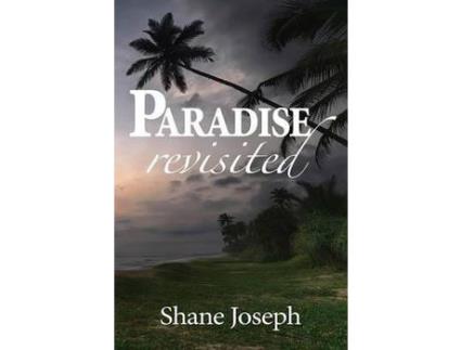 Livro Paradise Revisited de Shane Joseph ( Inglês )