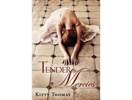 Livro Tender Mercies de Kitty Thomas ( Inglês )