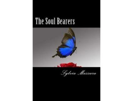 Livro The Soul Bearers de Sylvia Massara ( Inglês )