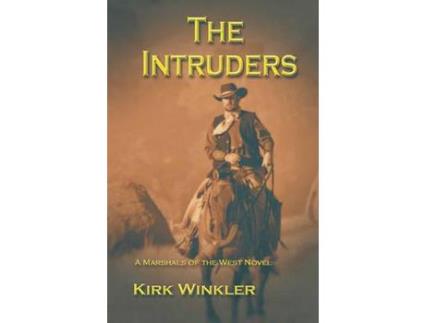 Livro The Intruders de Kirk Winkler ( Inglês )