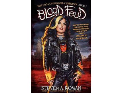 Livro Blood Feud: The Saga Of Pandora Zwieback, Book 1 de Steven A. Roman ( Inglês )